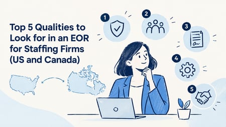 Top 5 Qualities to Look For in an EOR